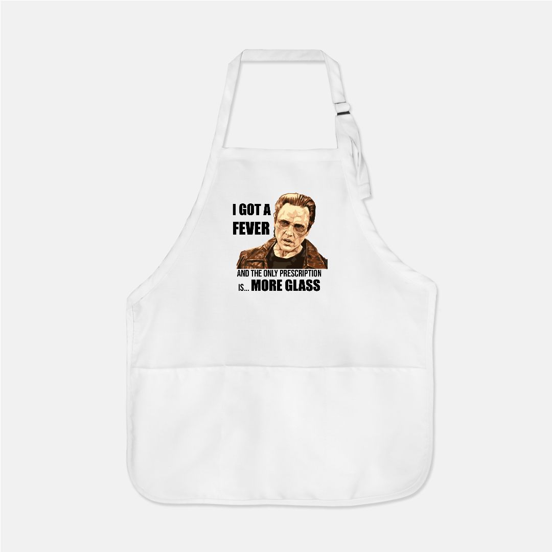 I got a Fever Funny Work Apron