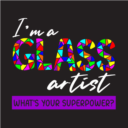 Apron I'm a Glass Artist. What's your Superpower?